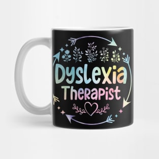 Dyslexia Therapist cute floral watercolor Mug